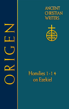 Hardcover 62. Origen: Homilies 1-14 on Ezekiel Book
