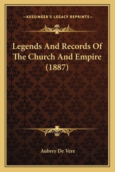 Paperback Legends And Records Of The Church And Empire (1887) Book