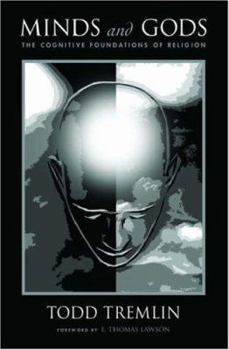 Hardcover Minds and Gods: The Cognitive Foundations of Religion Book