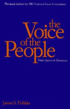 Hardcover The Voice of the People: Public Opinion and Democracy Book