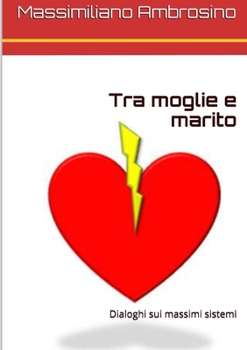 Paperback Tra moglie e marito [Italian] Book