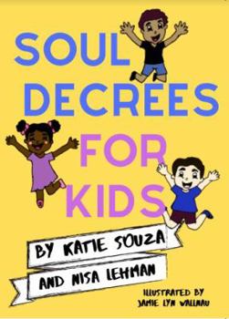 Perfect Paperback Soul Decrees For Kids Book