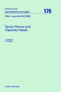 Hardcover Tensor Norms and Operator Ideals: Volume 176 Book