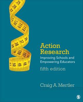 Paperback Action Research: Improving Schools and Empowering Educators Book