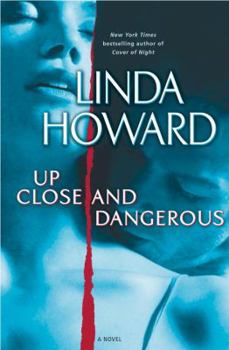 Hardcover Up Close and Dangerous: A Novel Book