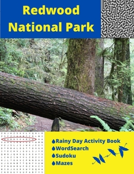 Paperback Redwood National Park: Rainy Day Activity Book Wordsearch Sudoku Mazes Book