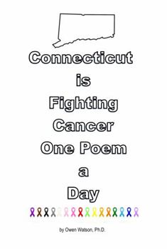 Paperback Connecticut is Fighting Cancer One Poem a Day Book