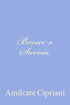 Paperback Bresci e Savoia [Italian] Book
