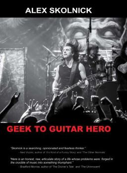 Paperback Geek to Guitar Hero Book