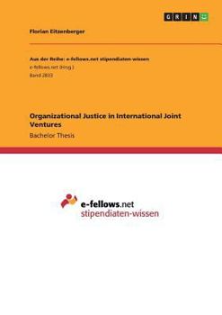 Paperback Organizational Justice in International Joint Ventures Book
