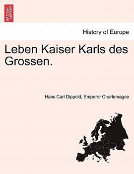 Paperback Leben Kaiser Karls Des Grossen. [German] Book