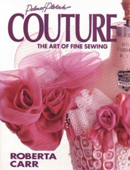 Paperback Couture: The Art of Fine Sewing Book
