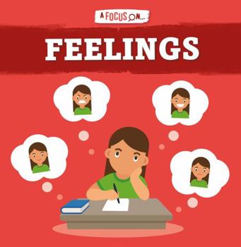 Hardcover Feelings (A Focus On...) Book