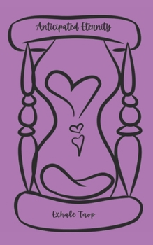 Paperback Anticipated Eternity Book