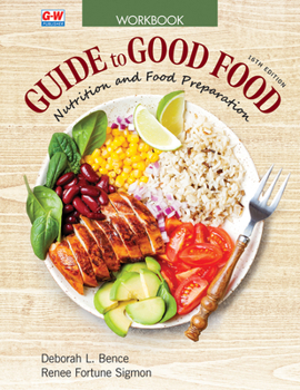 Guide to Good Food: Nutrition and Food Preparation Workbook