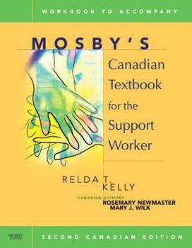 Paperback Workbook for Mosby's Canadian Textbook for the Support Worker Book