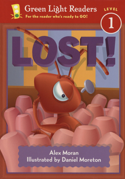 Lost! (Green Light Readers Level 1) - Book  of the Green Light Readers Level 1