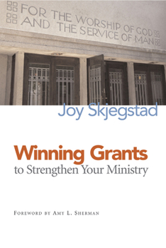 Paperback Winning Grants to Strengthen Your Ministry Book