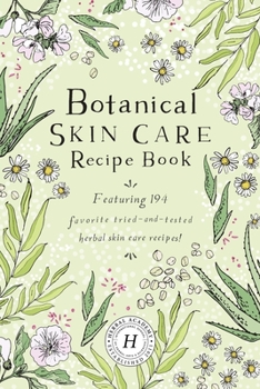 Paperback Botanical Skin Care Recipe Book