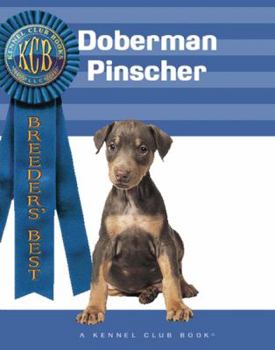 Paperback Doberman Pinscher (Breeders' Best) Book