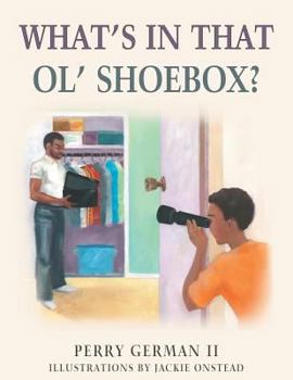 Paperback What's in That Ol' Shoebox? Book