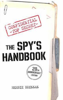 Paperback The Spy's Handbook: 20th Anniversary Edition Book