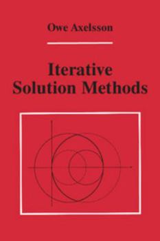 Paperback Iterative Solution Methods Book