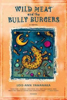 Paperback Wild Meat and the Bully Burgers Book