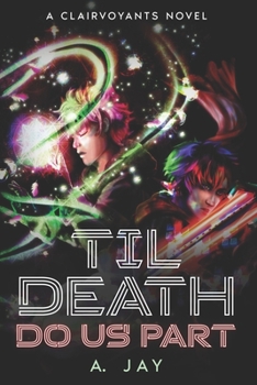 Paperback 'Til Death Do Us Part: A Clairvoyants Novel Book