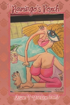 Ramingo's Porch (Book #4) Winter 2019 - Book #4 of the Ramingo's Porch