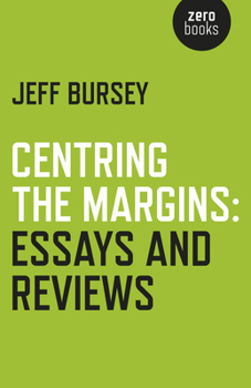 Paperback Centring the Margins: Essays and Reviews Book
