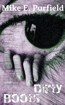 Paperback Dirty Boots Book