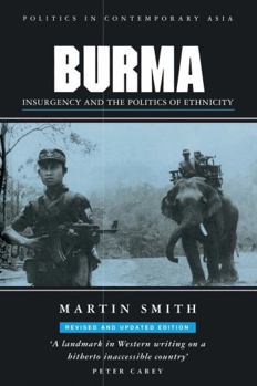 Paperback Burma: Insurgency and the Politics of Ethnicity Book