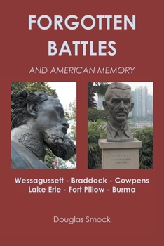 Paperback Forgotten Battles and American Memory Book