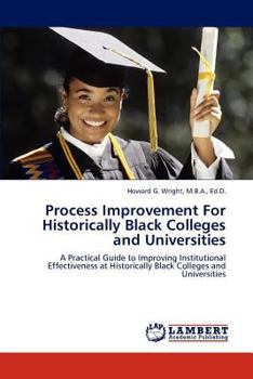 Paperback Process Improvement For Historically Black Colleges And Universities Book