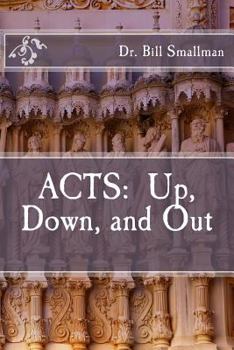 Paperback Acts: Up, Down, and Out Book