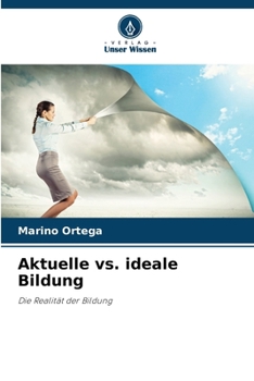 Paperback Aktuelle vs. ideale Bildung [German] Book