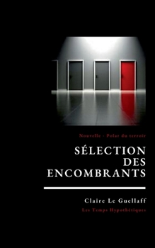 Paperback Sélection des encombrants [French] Book