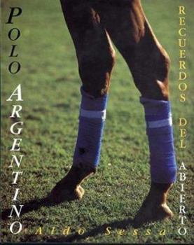 Hardcover Polo Argentino - Recuerdos del Abierto (Spanish Edition) [Spanish] Book