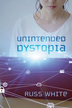 Hardcover Unintended Dystopia Book