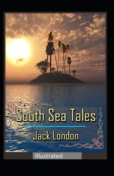Paperback South Sea Tales Illustrated Book