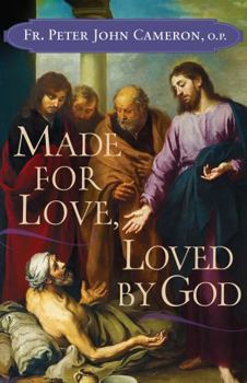 Paperback Made for Love, Loved by God (New Edition) Book