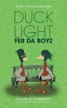 Paperback Duck Light: Fer da Boyz Book