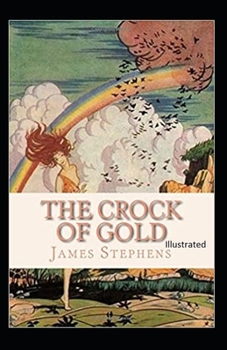 Paperback The Crock of Gold Illustrated Book
