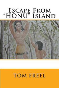 Paperback Escape From "HONU" Island Book