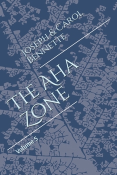 Paperback The Aha Zone: Volume 5 Book