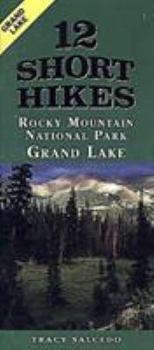 Paperback 12 Short Hikes Rocky Mountain National Park Grand Lake Book