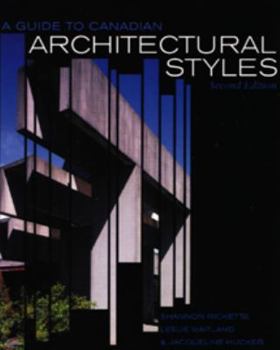 Paperback A Guide to Canadian Architectural Styles, Second Edition Book