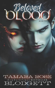 Beloved Blood - Book #10 of the Blood