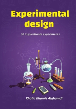 Paperback Experimental design. ( English Edition): 30 inspirational experiments Book